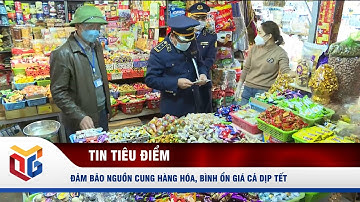 Đảm bảo nguồn cung hàng hóa, bình ổn giá cả dịp Tết
