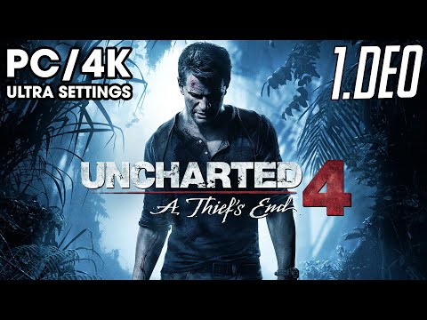 [PC] UNCHARTED 4: A THIEF`S END☠️ (1.deo)  /4K/1440p-ULTRA/RTX3090