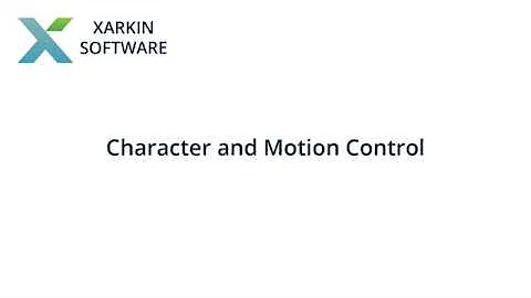 Motion and Character Control