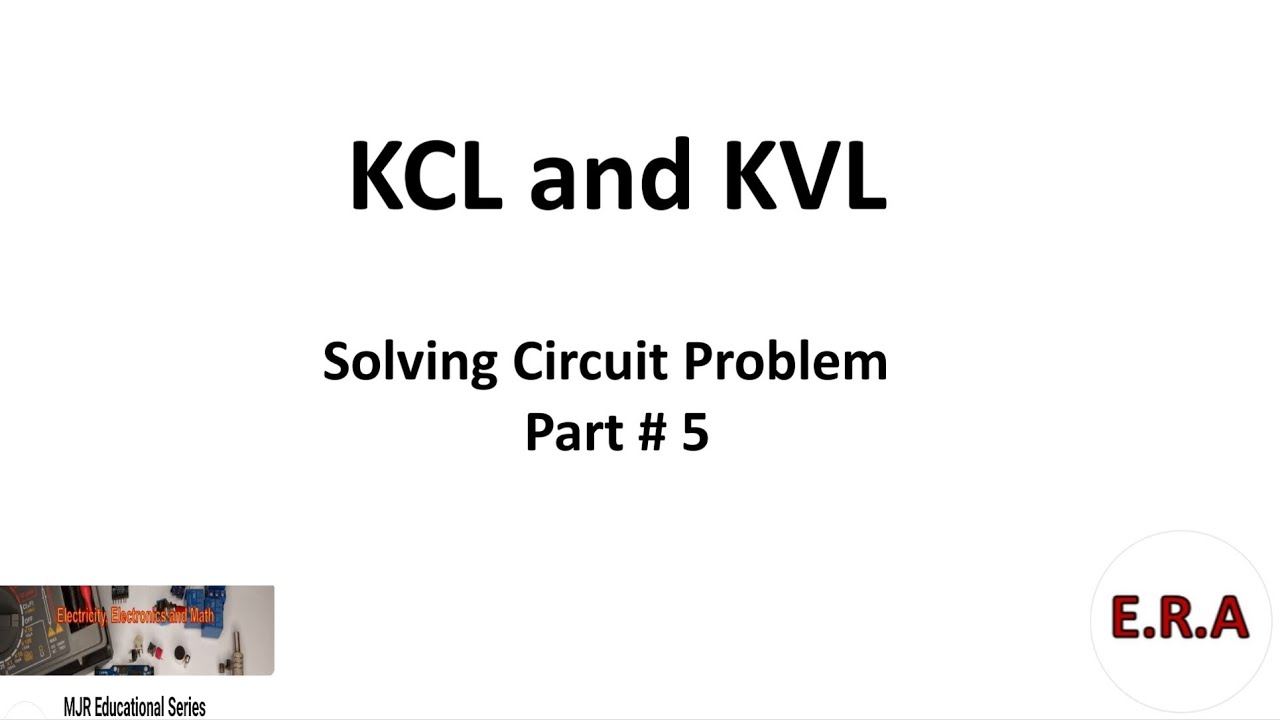 KCL and KVL Solving Circuit Problem Part 5. Tagalog - YouTube