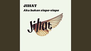 Aku bukan siapa-siapa