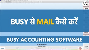 How to Send Mail from Busy Accounting Software