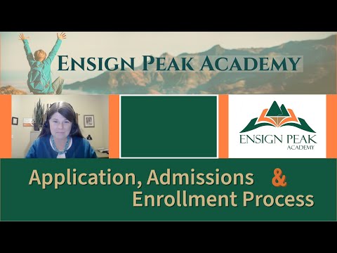 Ensign Peak Academy Applications, Admissions and Enrollment