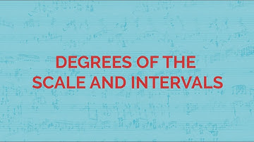 ABRSM Music Theory Grade 1 Music Exam Tutorial - [15] Degrees of the Scale & Intervals