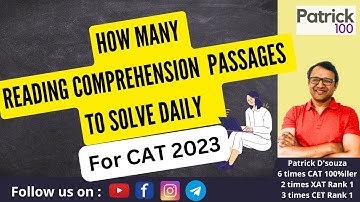 How many Reading Comprehension Passages to solve daily for CAT2023| VARC Preparation| Patrick Dsouza