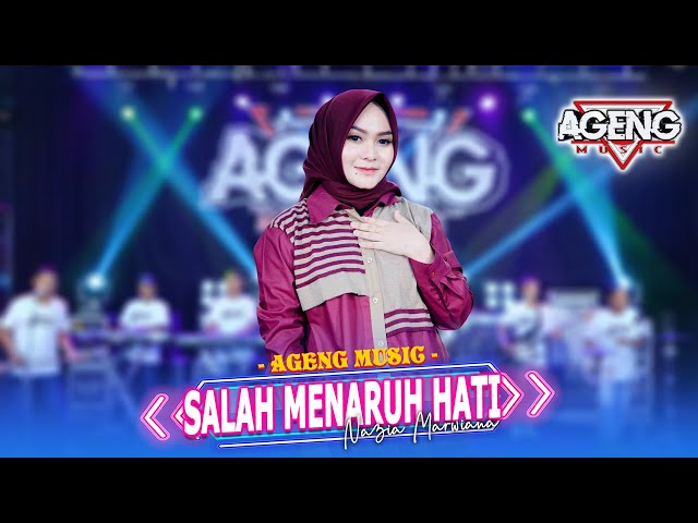 SALAH MENARUH HATI - Nazia Marwiana ft Ageng Music (Official Live Music) class=