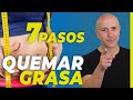 7 Pasos Para Quemar Grasa | Dr. Carlos Jaramillo