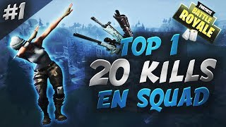 TOP 1 AVEC 20 KILLS EN SQUAD ► FORTNITE BATTLE ROYAL FR