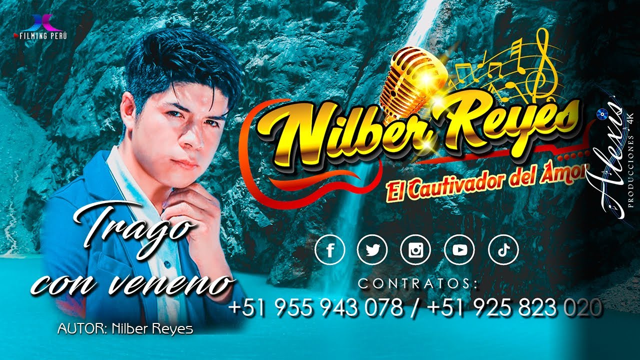 NILBER REYES ♫►TRAGO CON VENENO►♫  PRIMICIA 2023 - Video Lyric