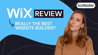Wix Review: Is it STILL the Best Website Builder? All  ✅ Pros & Cons ❎