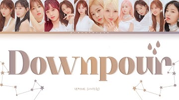 [How Would] IZ*ONE (아이즈원) Sing - Downpour (소나기) by I.O.I Color Coded Lyrics