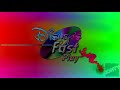 Disney's Fast Play Effects [Inspired by Preview 2 Effects]