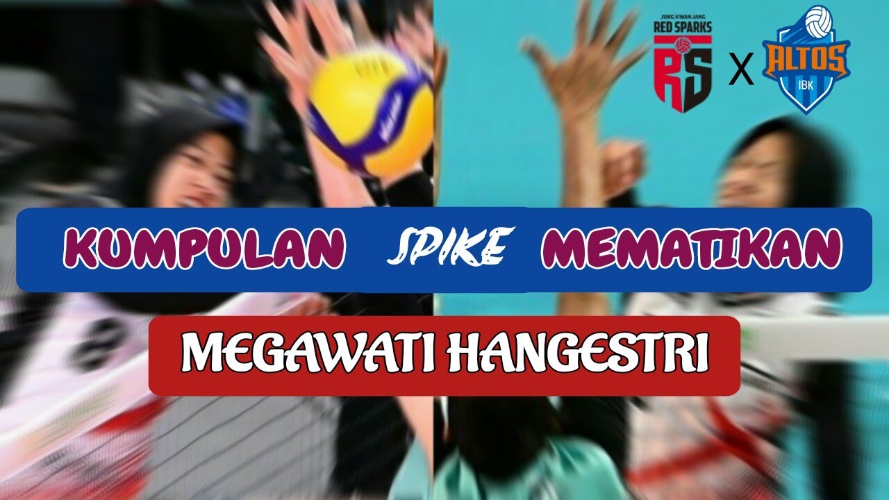 kumpulan-spike-mematikan-megawati-megawati-volleyball-youtube