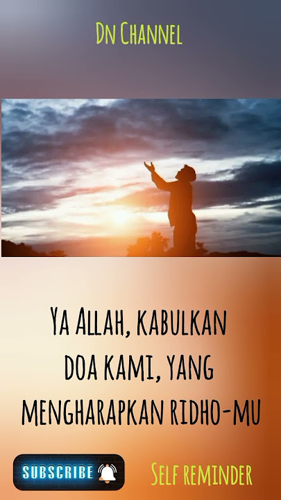 ya Allah kabulkan doa kami yang mengharapkan ridho-mu #ceramah