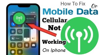 How To Fix Mobil Data Not Working on iPhone,Why my iphone (Cellular/Mobile),stuck Searchng