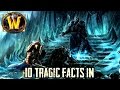 10 Tragic Lore Facts In World of Warcraft