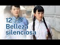 Belleza silenciosa 12|Telenovela china|Sub Español|美丽无声