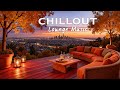Golden Sunset Lounge 🍂❄️ Peaceful Chillout Music for Work, Study & Relaxing Winter Evenings