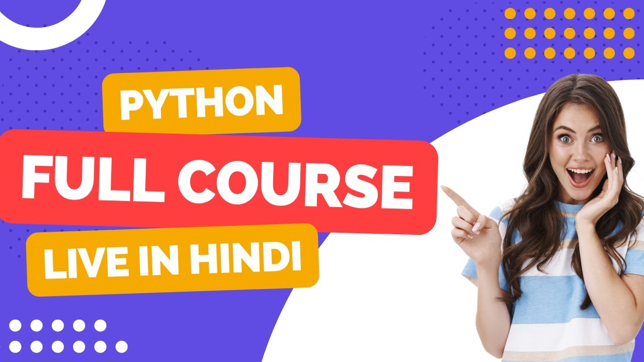 Python Full Course Live In Hindi - YouTube