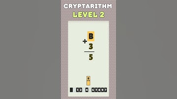 Level 2 - Cryptarithm: android game math  #cryptarithm