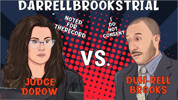 Darrell Brooks v. The Honorable Judge Dorow Part 2