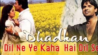 Dil ne ye kaha Dil se dhakan movie aido song old songs 