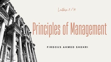 Principles of Management | Basics of Organizational Strategy| Lecture 7 #lecture,#business,#study