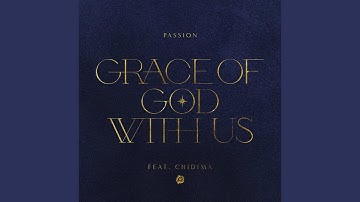 Grace Of God With Us (Radio Version)