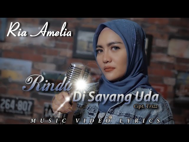 Ria Amelia - Rindu Disayang Uda (Music Video Lyrics HD) class=