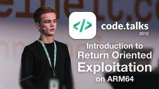 Introduction to Exploitation on ARM64 | My talk at Codetalks 2018