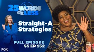 Ep 152. Straight-A Strategies  | 25 Words or Less - Full Episode: Melissa Peterman and Dulcé Sloan