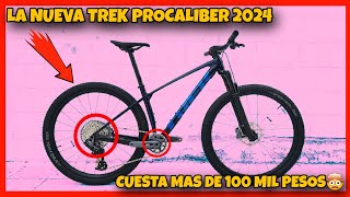 COMPRE ESTA NUEVA BICICLETA | TREK PROCALIBER 2024 DE CARBONO |