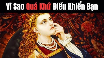 Vì Sao Quá Khứ Điều Khiển Bạn? | Carl Jung & Bí Quyết Thoát Khỏi Vòng Lặp Cảm Xúc