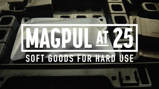 Magpul at 25 - Soft Goods For Hard Use screenshot 1