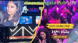 Bangalore Pub Life Koramangala