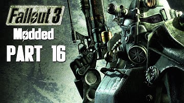 Fallout 3 Modded Walkthrough Part 16 - SHOCK VALUE