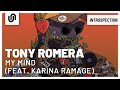 Tony Romera - My Mind (feat. Karina Ramage)