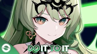 Nightcore - Do It To It - (Lyrics)