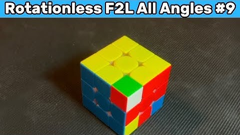 How To Solve This F2L Case Rotationless From All Angles (#9) #f2ltips