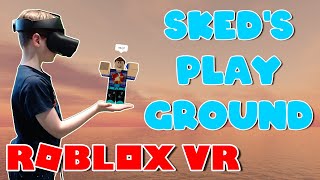 How To Become Vr In Skeds Playground Roblox Mobile Preuzmi - skeds vr playground roblox