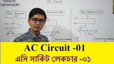01. AC Circuit Lecture -01 [Lesson-01]