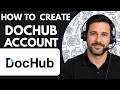 How to Create a DocHub Account Full Guide 2026