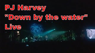 PJ Harvey-“Down by the water”-live-My lost video 1  live – Release Athens  2016