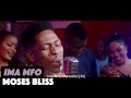 Moses Bliss - Ima Mfo (Live)