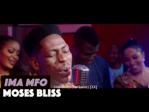 Moses Bliss - Ima Mfo (Live)