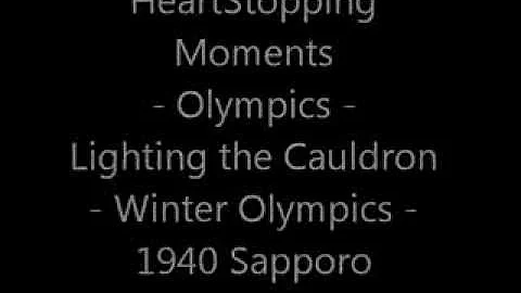 Heart Stopping Moments 1940 Sapporo V Winter Olympic Cauldron Lighting Opening Ceremony