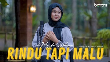Meyda Rahma - Rindu Tapi Malu (Official Music Video)