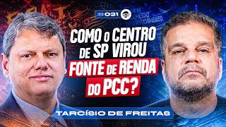 The BILLION-DOLLAR PCC scheme behind CRACOLÂNDIA - Tarcísio de Freitas | Papo de Elite #031