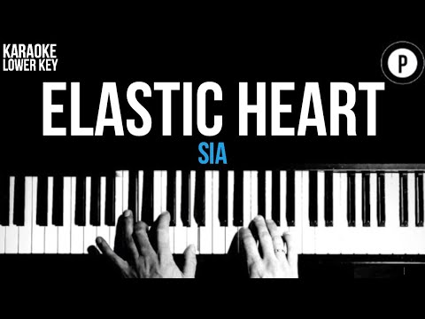 sia---elastic-heart-karaoke-slower-acoustic-piano-instrumental-cover-lyrics-lower-key