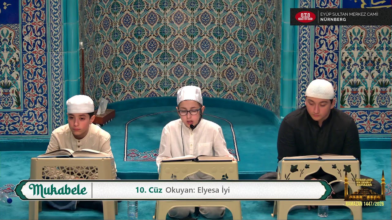 Ramazan 2026 Mukabele 10. Cüz Canlı Yayın